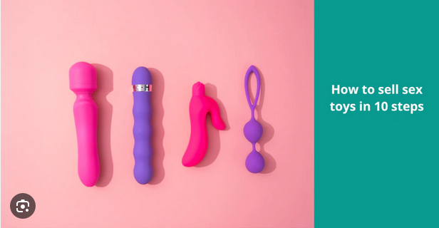 How To Start A Sex Toys Business